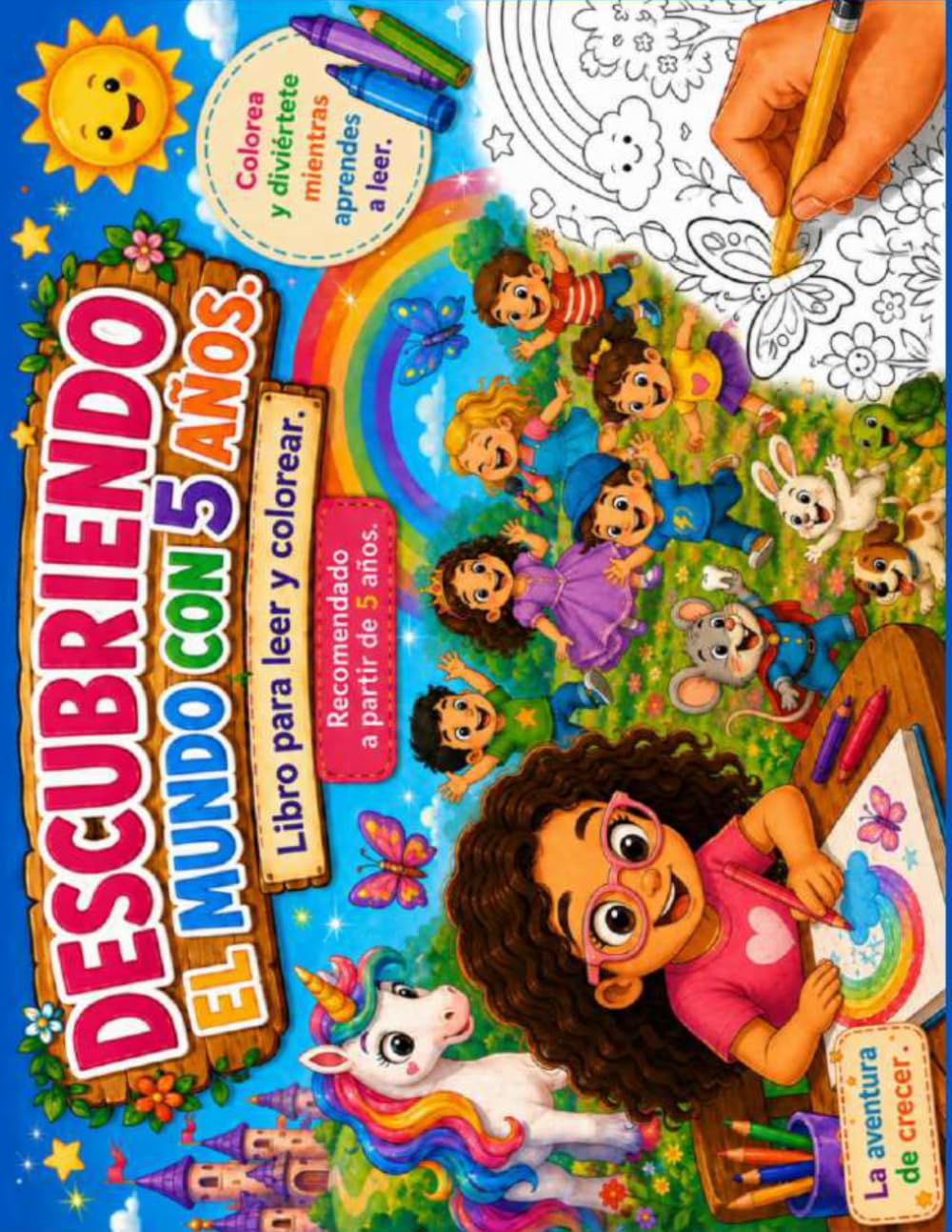 DESCUBRIENDO EL MUNDO CON 5 AÑOS.: Libro para leer y colorear.