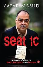 Seat 1C: A Survivor’s Tale of Hope, Resilience and Renewal