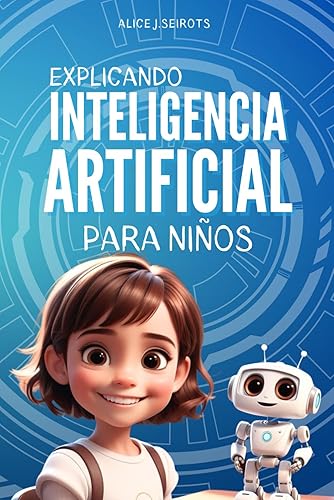 Explicando Inteligencia Artificial para Niños