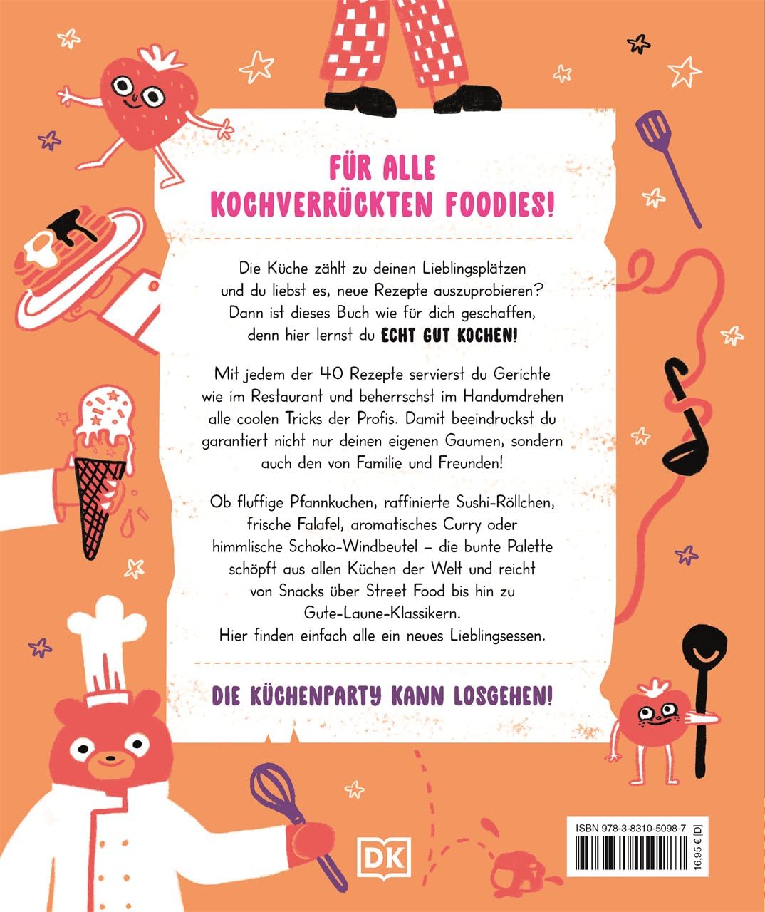 Echt gut kochen: Über 40 Rezepte für Teenies. Snacks, Streetfood & Gute-Laune-Gerichte. Teenager-Kochbuch mit Küchen-Basics & Profi-Tipps. Für Kinder ab 10 Jahren