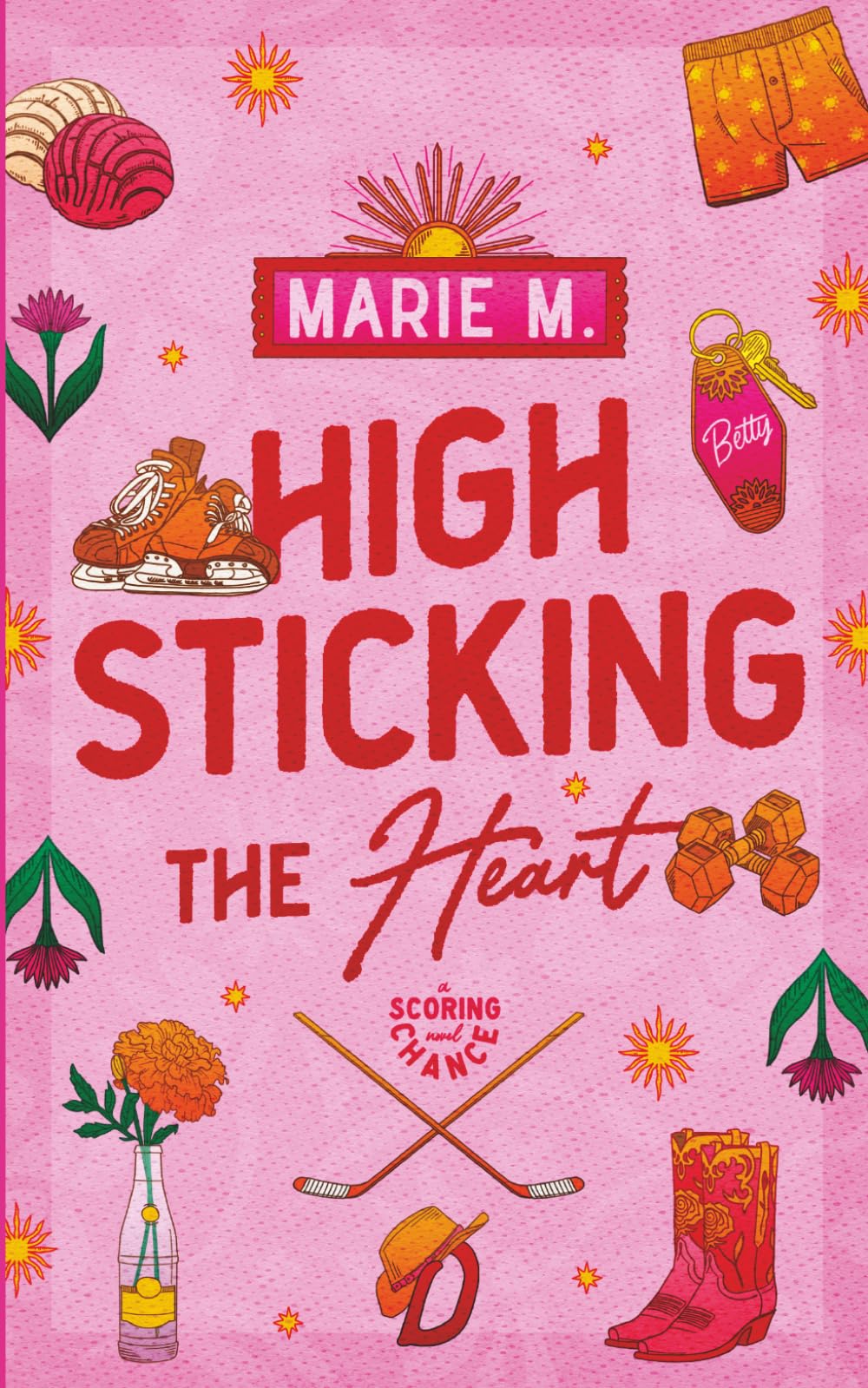 High Sticking the Heart: 1 (A Scoring Chance Series)