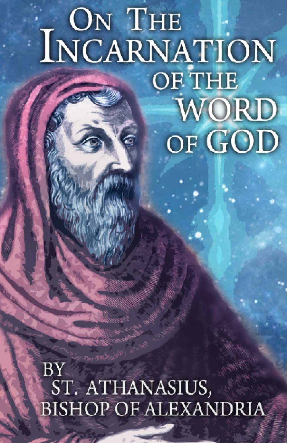 On The Incarnation of the Word of God