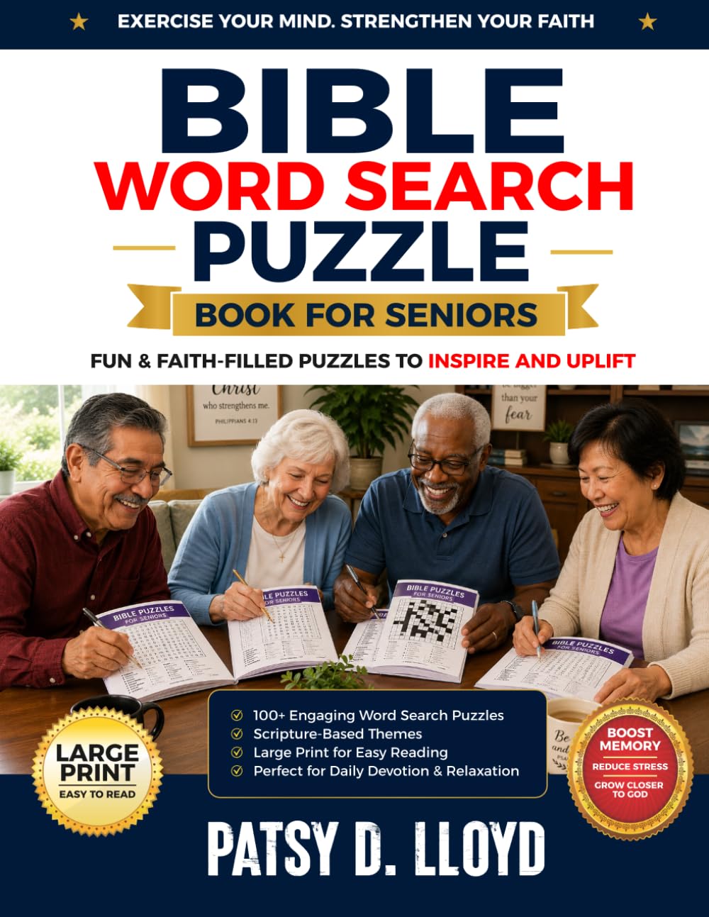 Bible Word Search Puzzle Book for Seniors: 150 Faith-Filled Word Search Puzzles