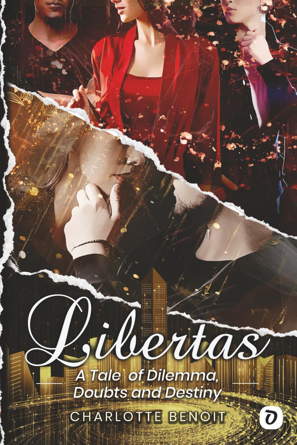 Libertas - A Tale of Dilemma, Doubts and Destiny