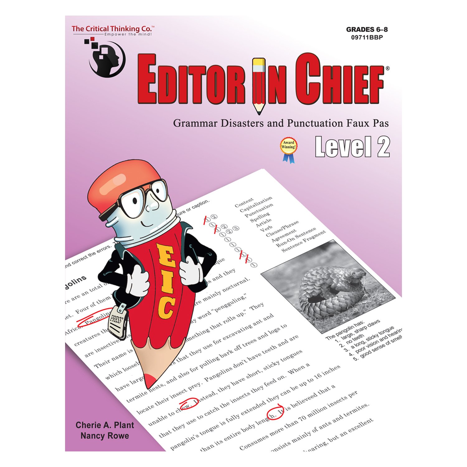 The Critical Thinking CTB9711 Editor In Chief Level 2 School Workbook