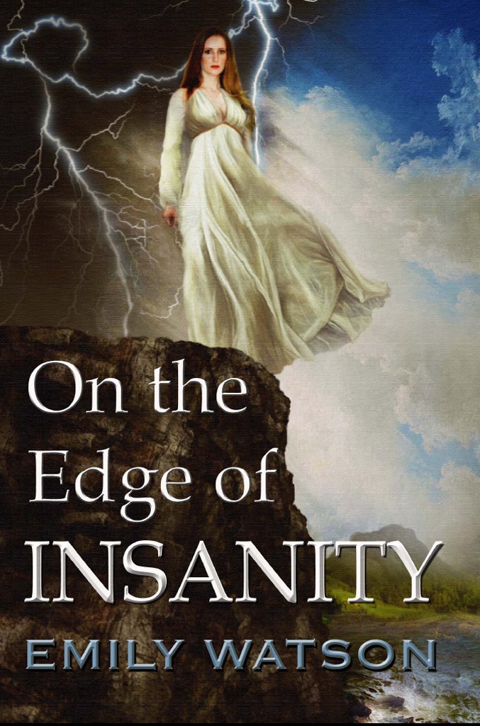 On the Edge of Insanity