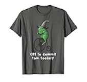 Off to Commit Tom Foolery Funny Toad & Frog Wizard Meme T-Shirt