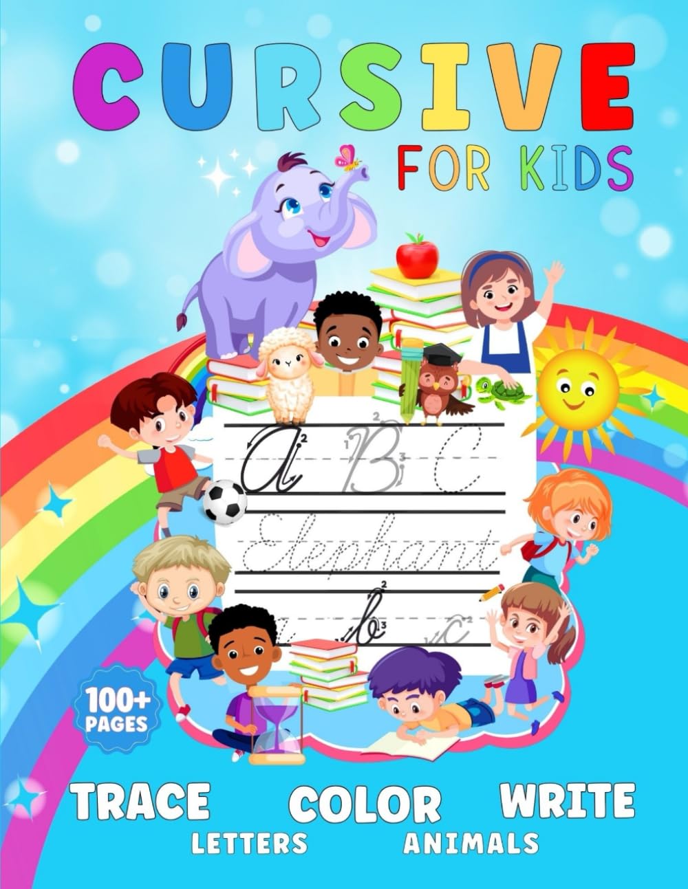 Cursive for Kids: Trace, Color, Write