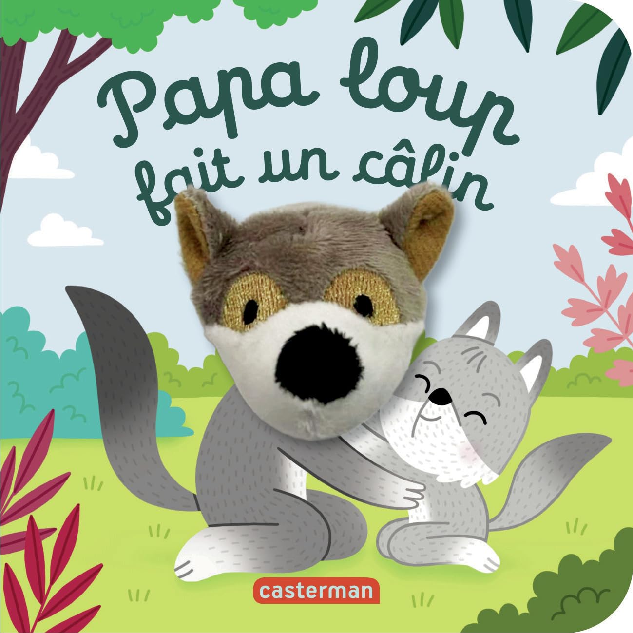 Papa loup fait un câlin: Livre marionnette pour bébé - dès 3 mois