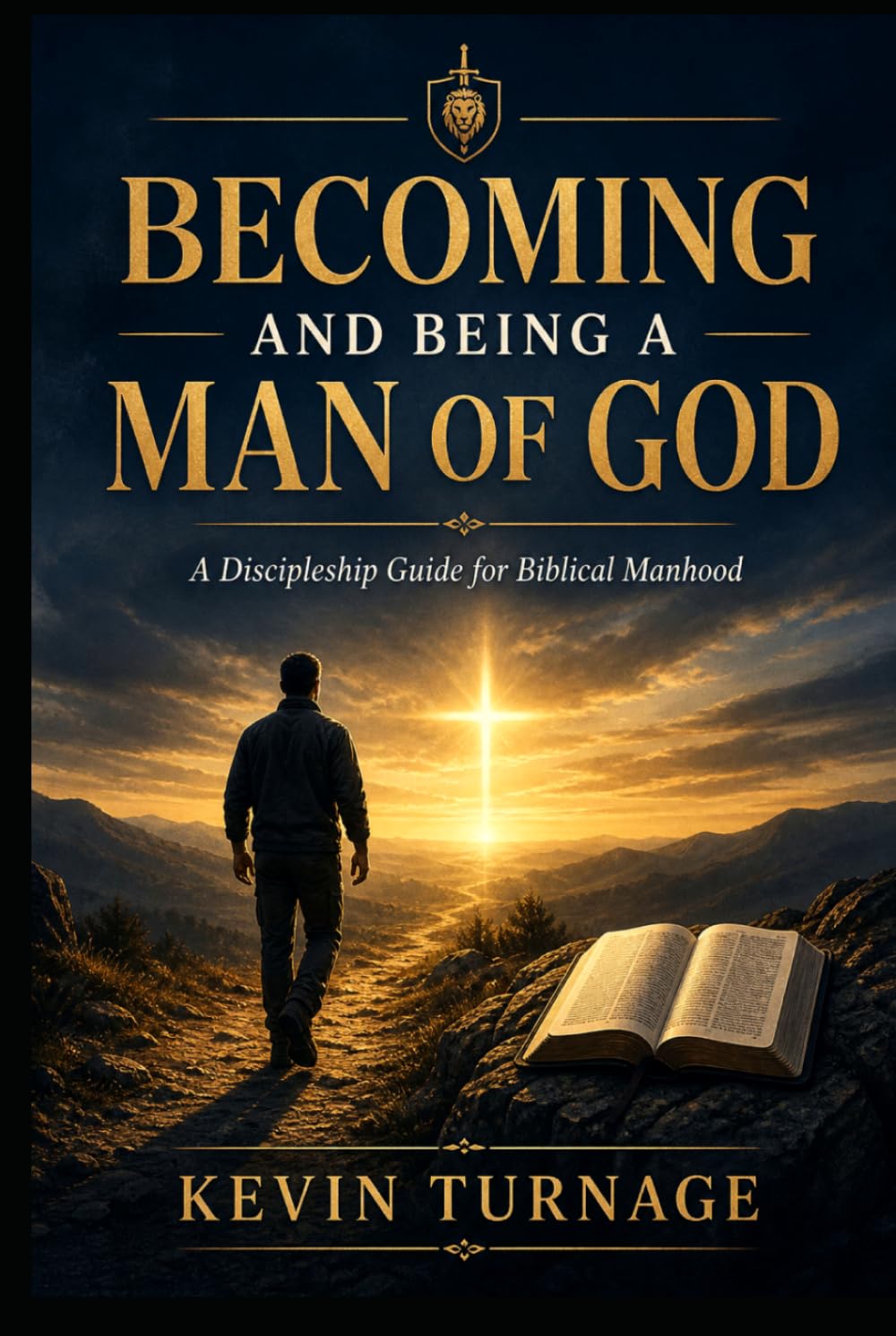 Becoming and Being a Man of God