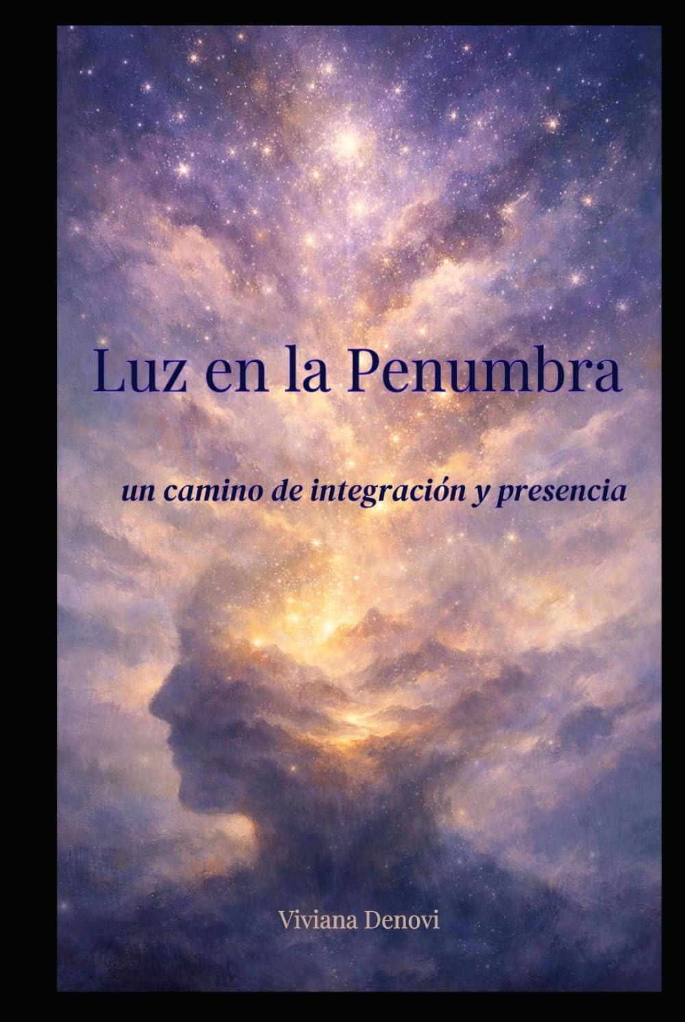 Luz en la penumbra: un camino de integración y presencia