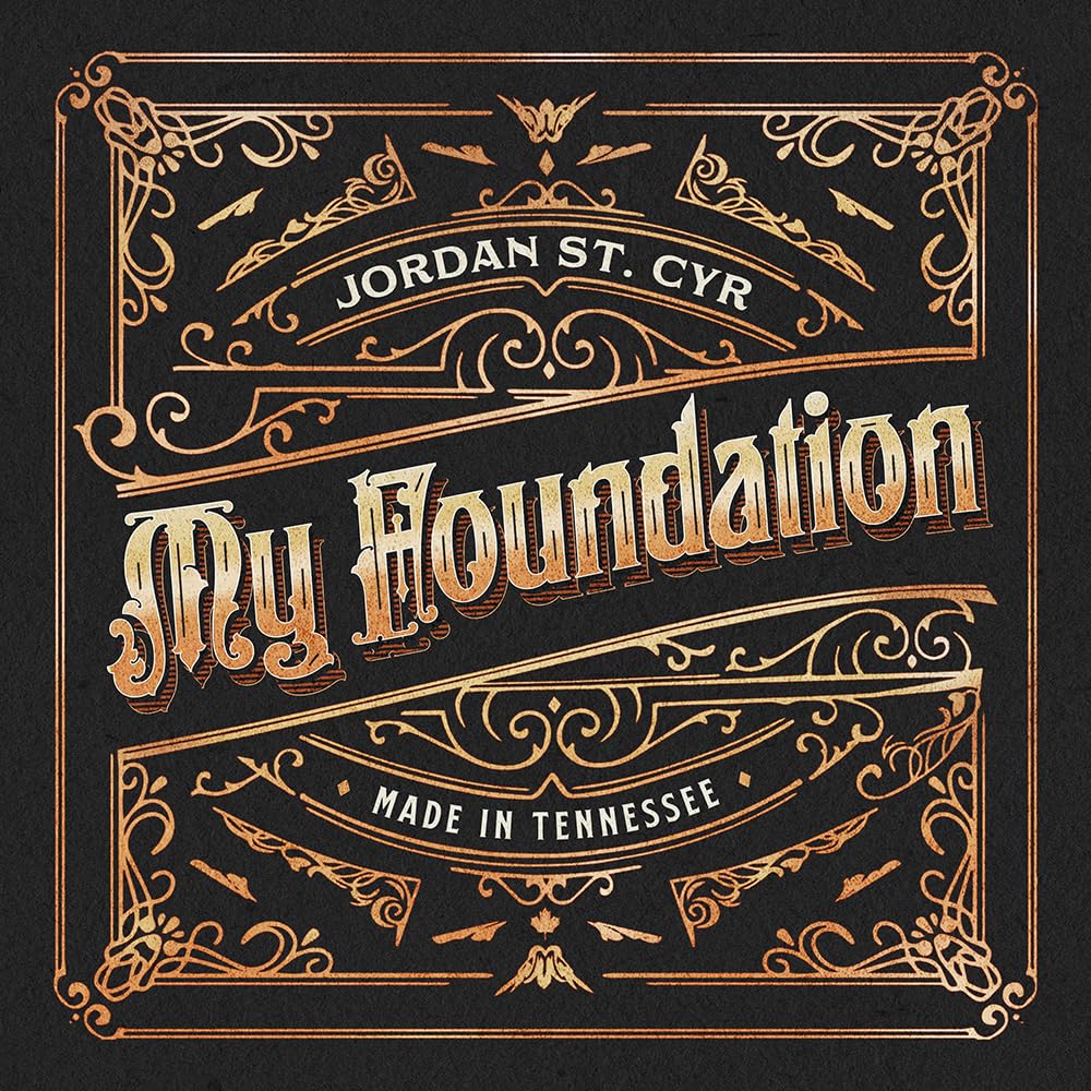 ST CYR, Jordan - My Foundation - Vinyl (gold vinyl LP + insert)