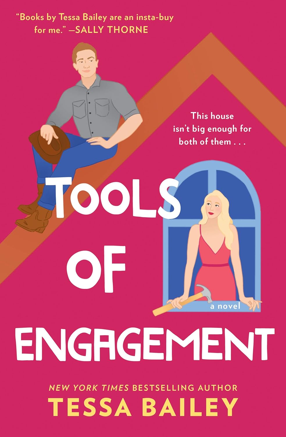 Tools of Engagement: A Small-Town Romance Featuring Home Renovation and Sibling Rivalry (Hot and Hammered Book 3)