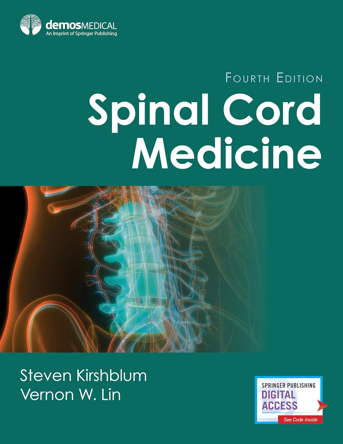 Spinal Cord Medicine      Fourth Edition, New