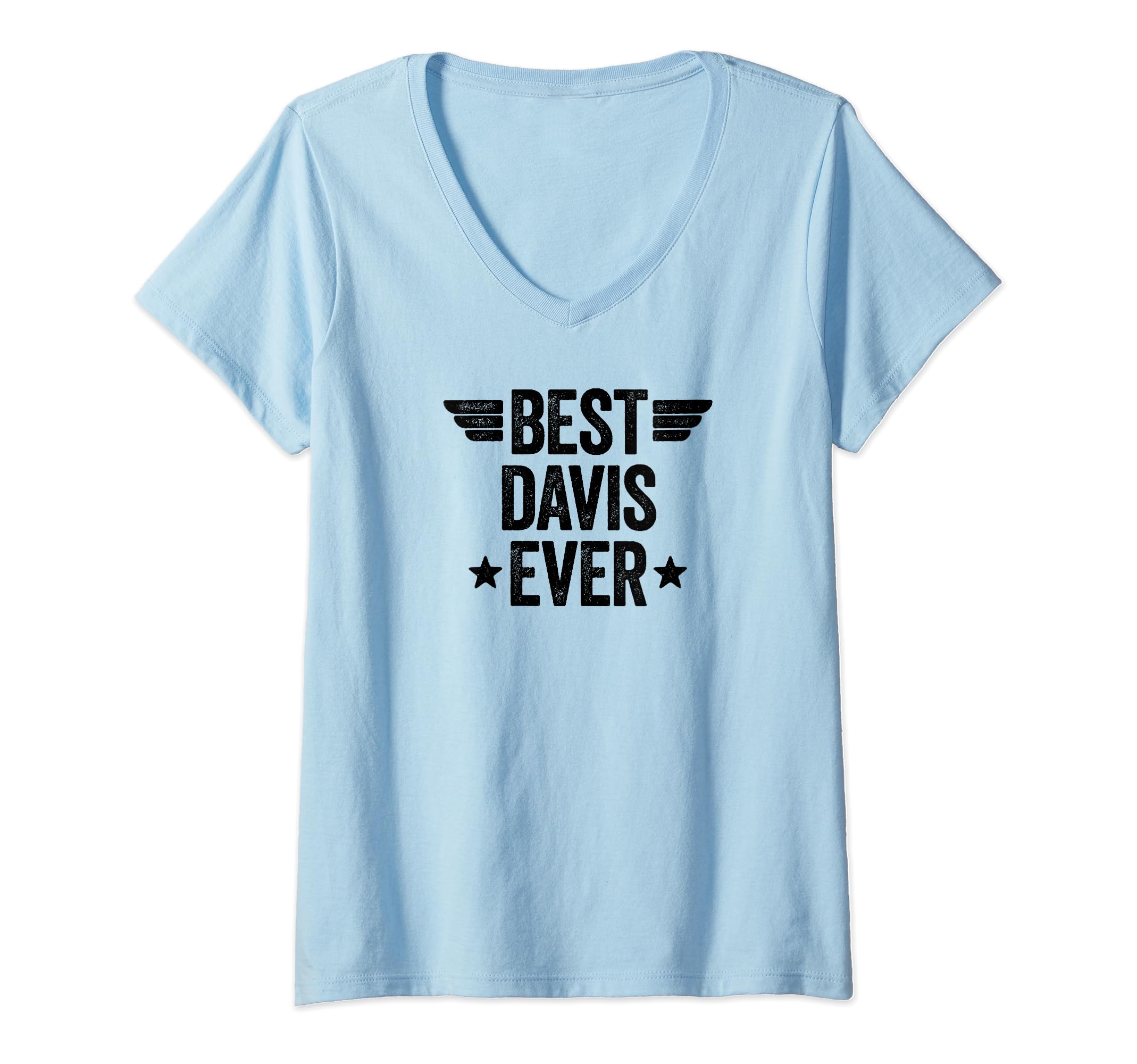 Best Davis Ever V-Neck T-Shirt