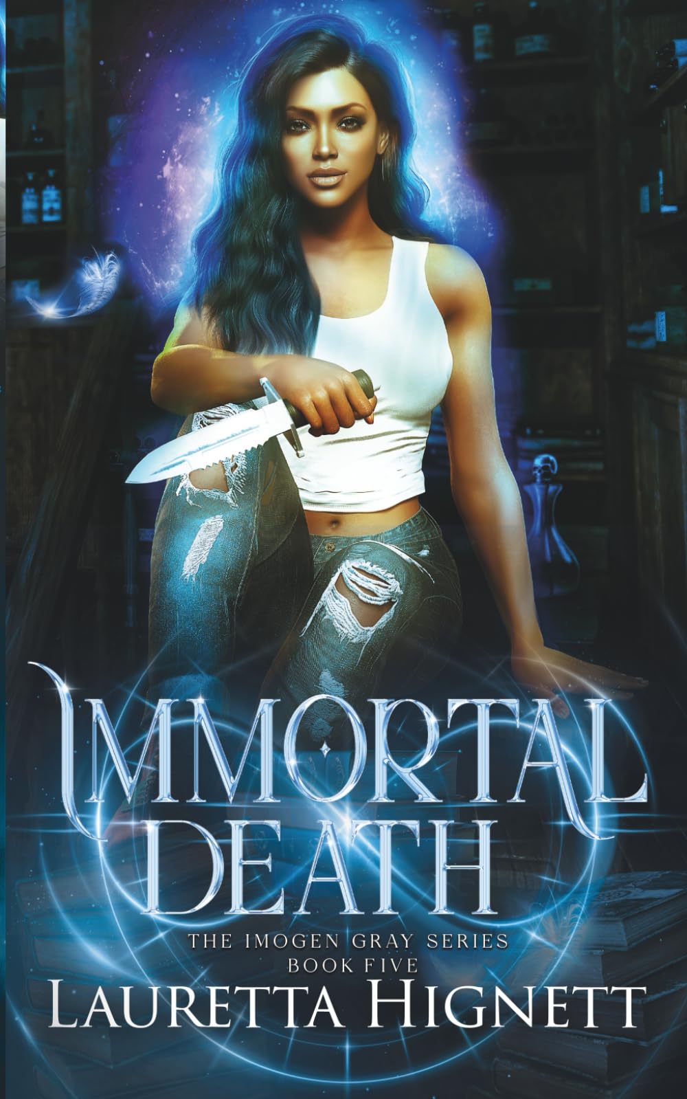 Immortal Death: A Fun Fast-Paced Urban Fantasy: The Imogen Gray Series Book Five: 5