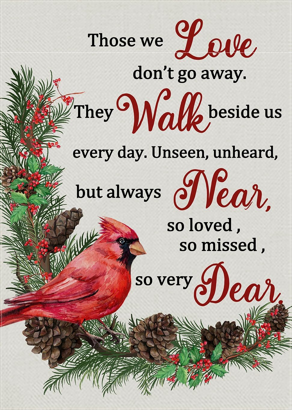 Furiaz Those We Love Don't Go Away Cardinal Red Bird Small Decorative Winter Garden Flag, Quote Yard Pine Cone Tree Branches Home Outside Decoration, Christmas Farmhouse Outdoor Decor 12x18