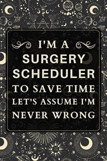 Surgery Scheduler Gifts: Blank Lined Notebook Journal, a Funny and Appreciation Thank You Gift for Surgery Schedulers to Write in