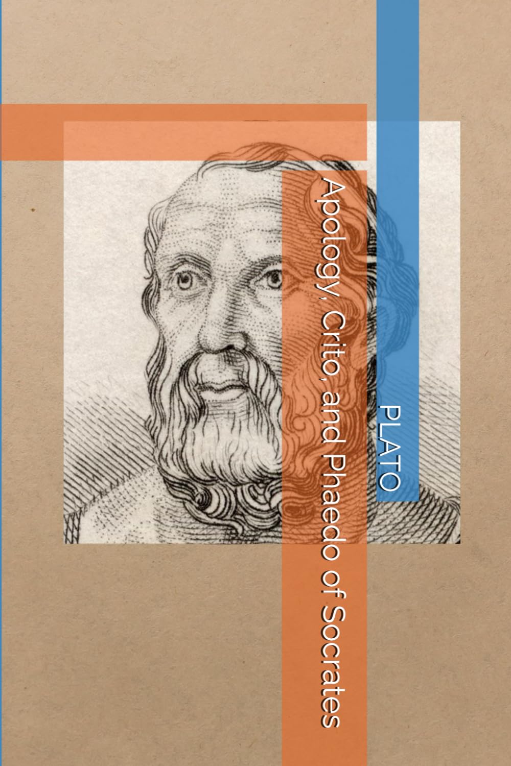 Apology, Crito, and Phaedo of Socrates