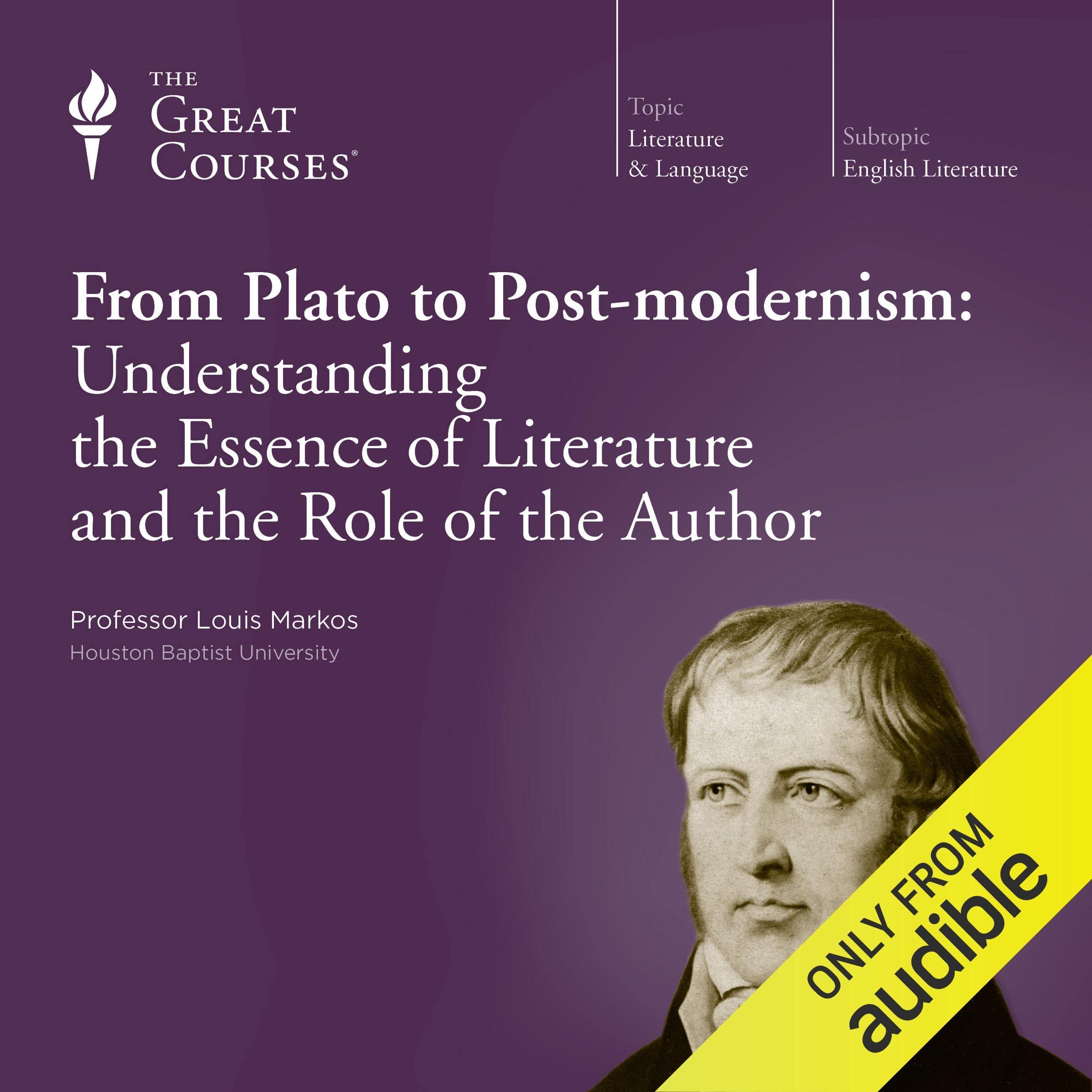 From Plato to Post-modernism: Understanding the Essence of Literature and the Role of the Author