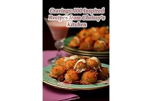 Cravings: 100 Inspired Recipes for Satisfying Your Cravings
