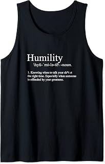 Humility Funny Sarcastic Definition Tank Top