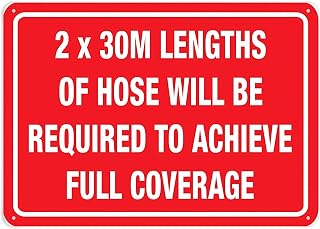 2 X 30 M Lengths of Hose Required for Coverage Sign, 8"x12" Rustproof Aluminum Metal Sign, Multicolor Safety Alert Sign for Home Business