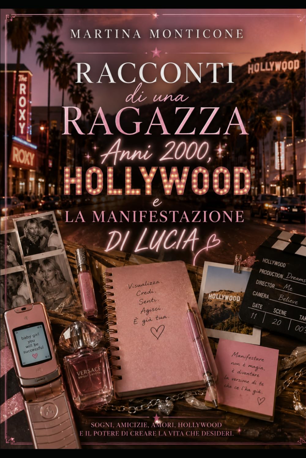 Racconti Ragazza 2000-Un Avventura a Hollywood-La Manifestazione di Lucia