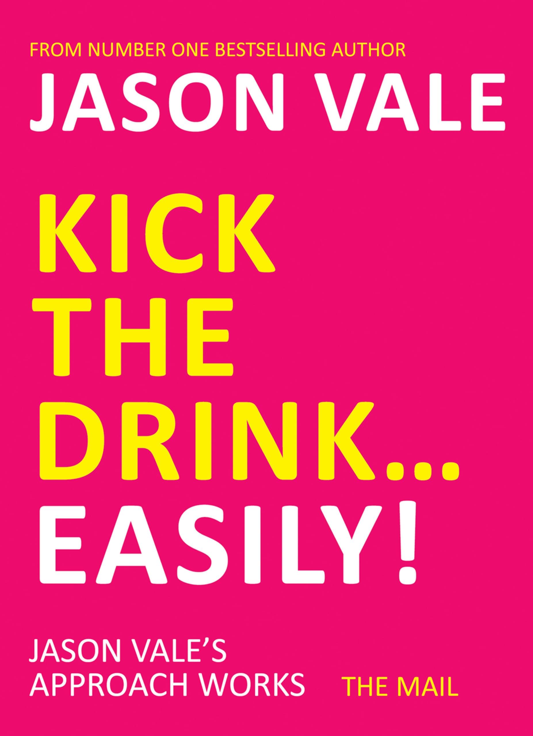 Kick the Drink...Easily!
