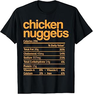 Chicken Nuggets Nutrition Facts Funny Thanksgiving Christmas T-Shirt