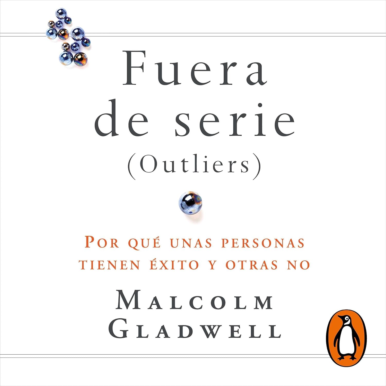 Malcolm Gladwell Fuera de serie