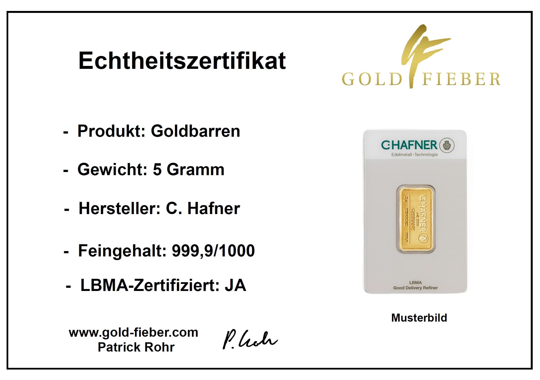 5 Gramm Goldbarren C. Hafner + Echtheitszertifikat - 5 g Gold - Feingold 999.9 - Prägefrisch - LBMA Zertifiziert - Neu