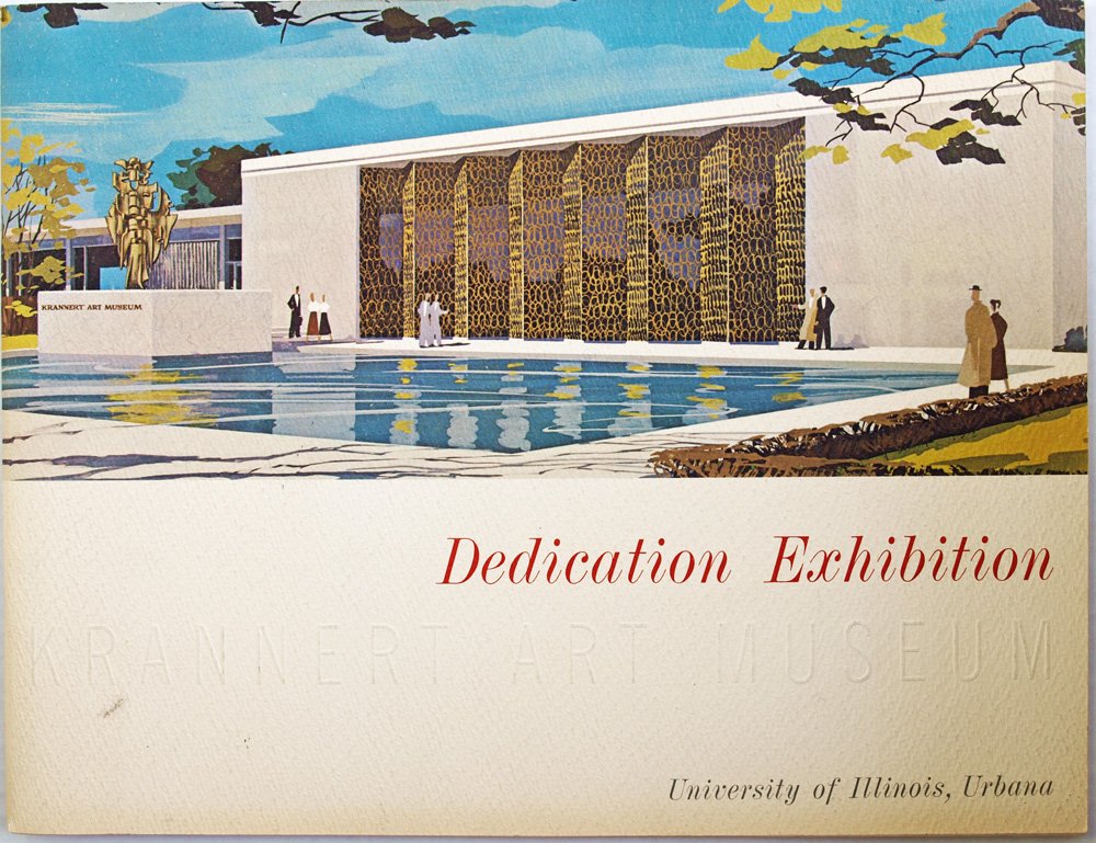 Krannert Art Museum University of Illinois Dedication Exhibition