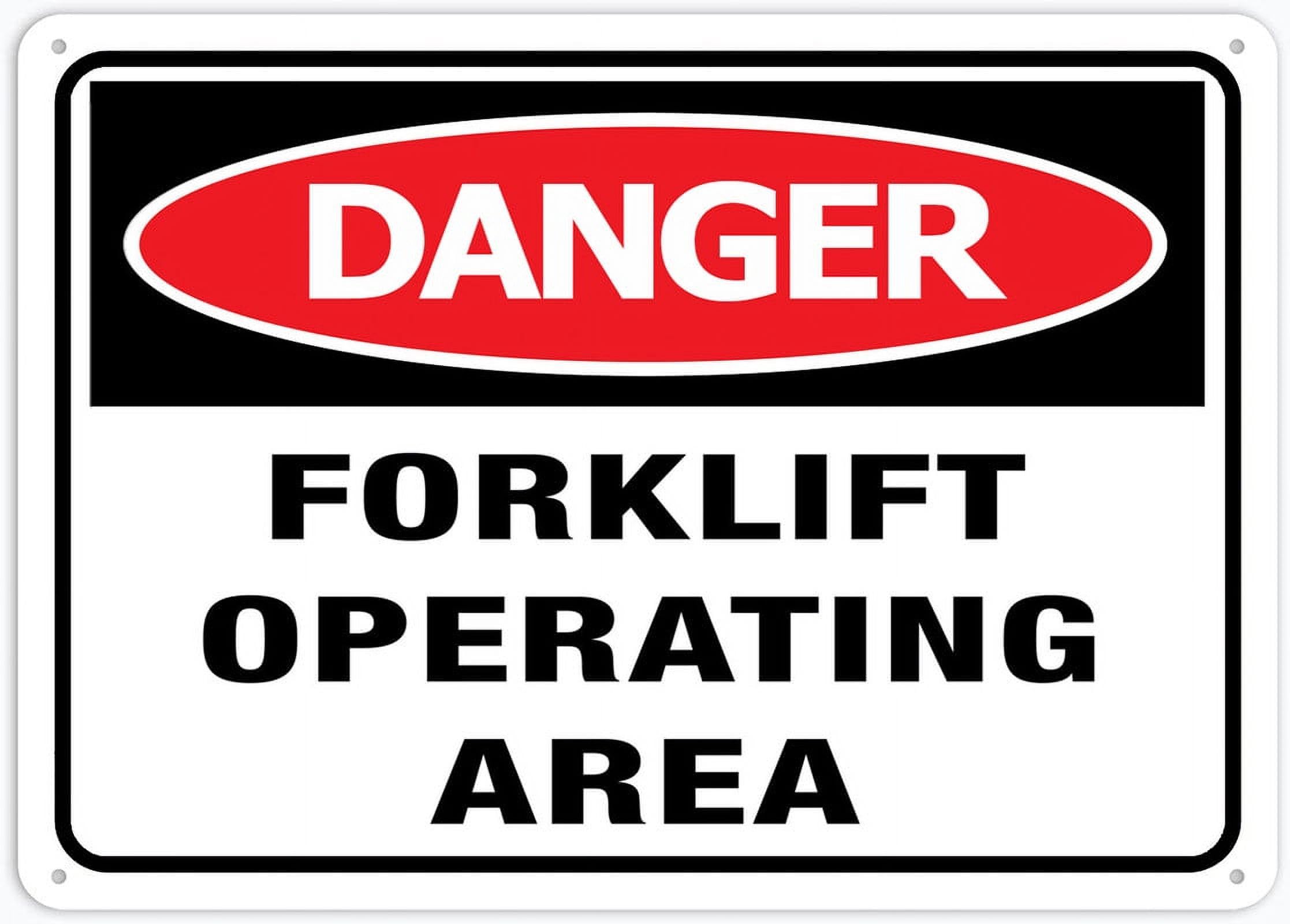 Danger Forklift Operating Area Sign 12x8 inch Aluminum UV Ink Printed for House & Business
