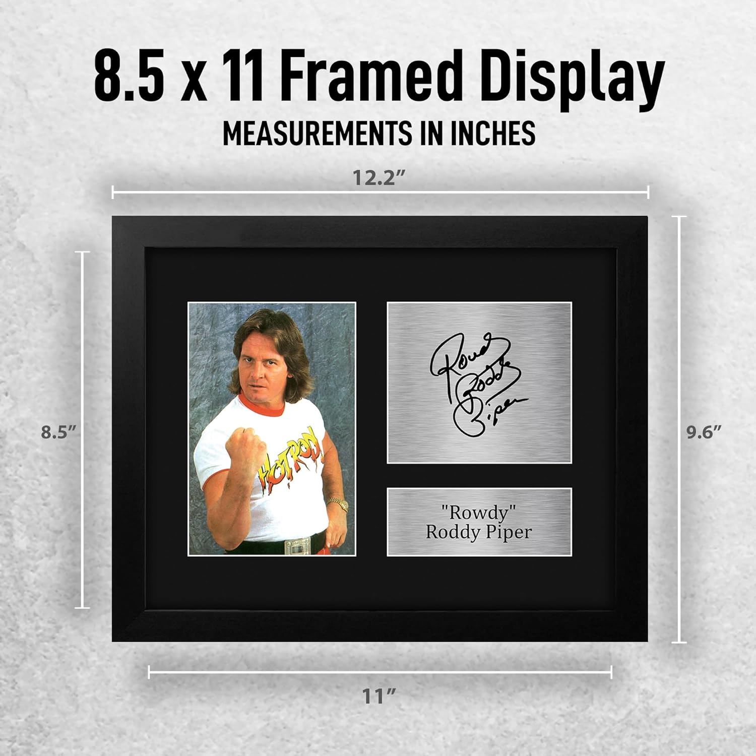 HWC Trading Rowdy Roddy Piper Framed Gifts Printed Signed Autograph Picture for WWE & WWF Memorabilia Fans - US Letter Size
