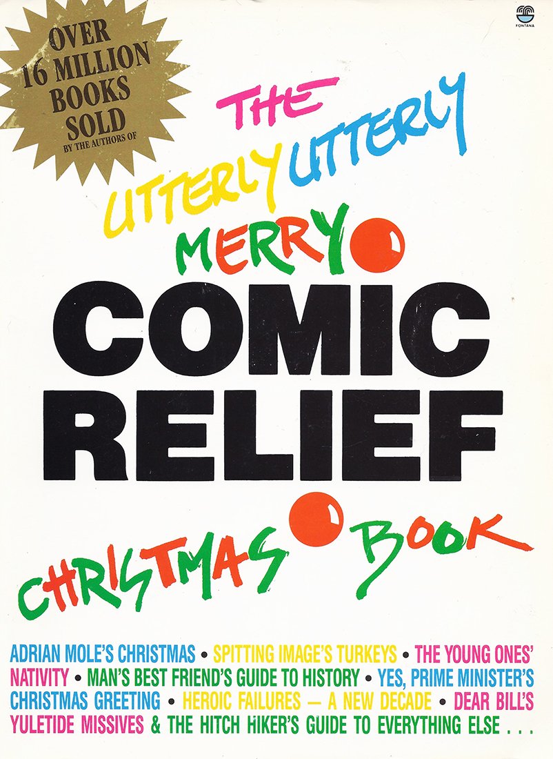 The Utterly Utterly Merry Comic Relief Christmas Book