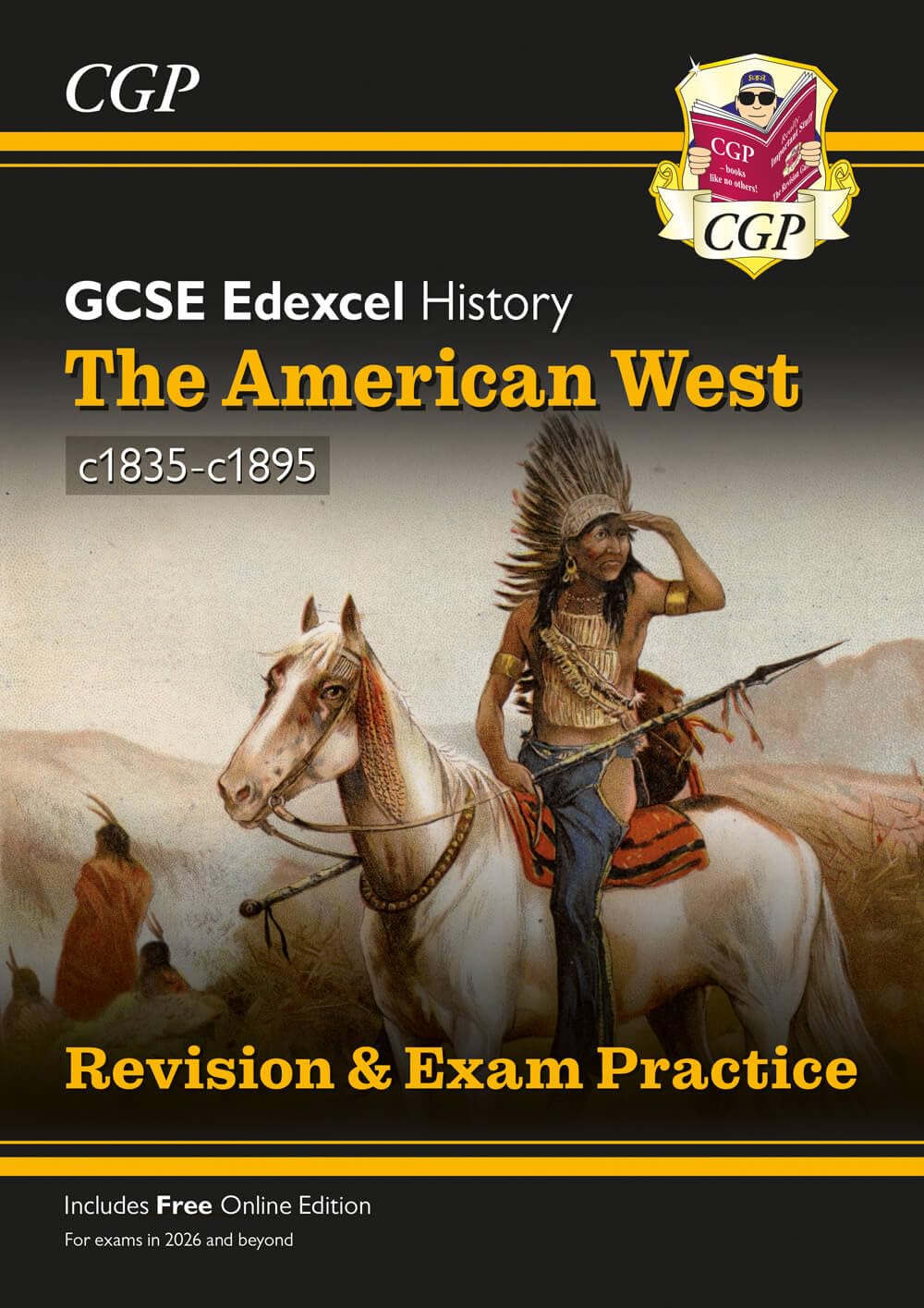 Coordination Group Publications Ltd (CGP) Grade 9-1 GCSE History Edexcel Topic Guide - The American West, c1835-c1895