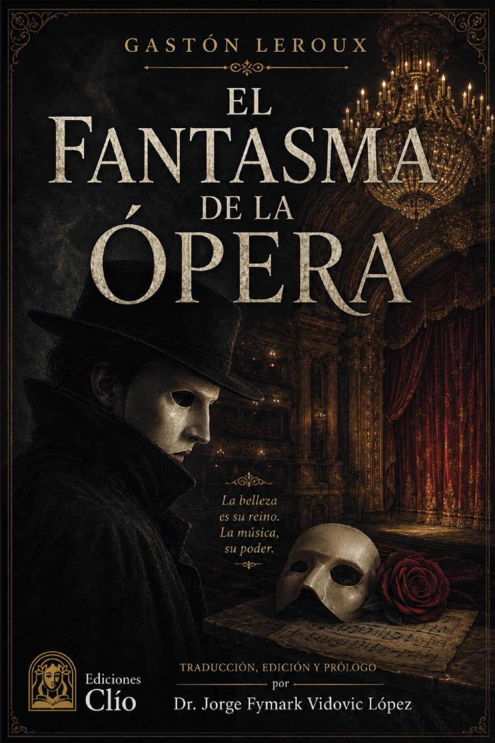 EL FANTASMA DE LA ÓPERA