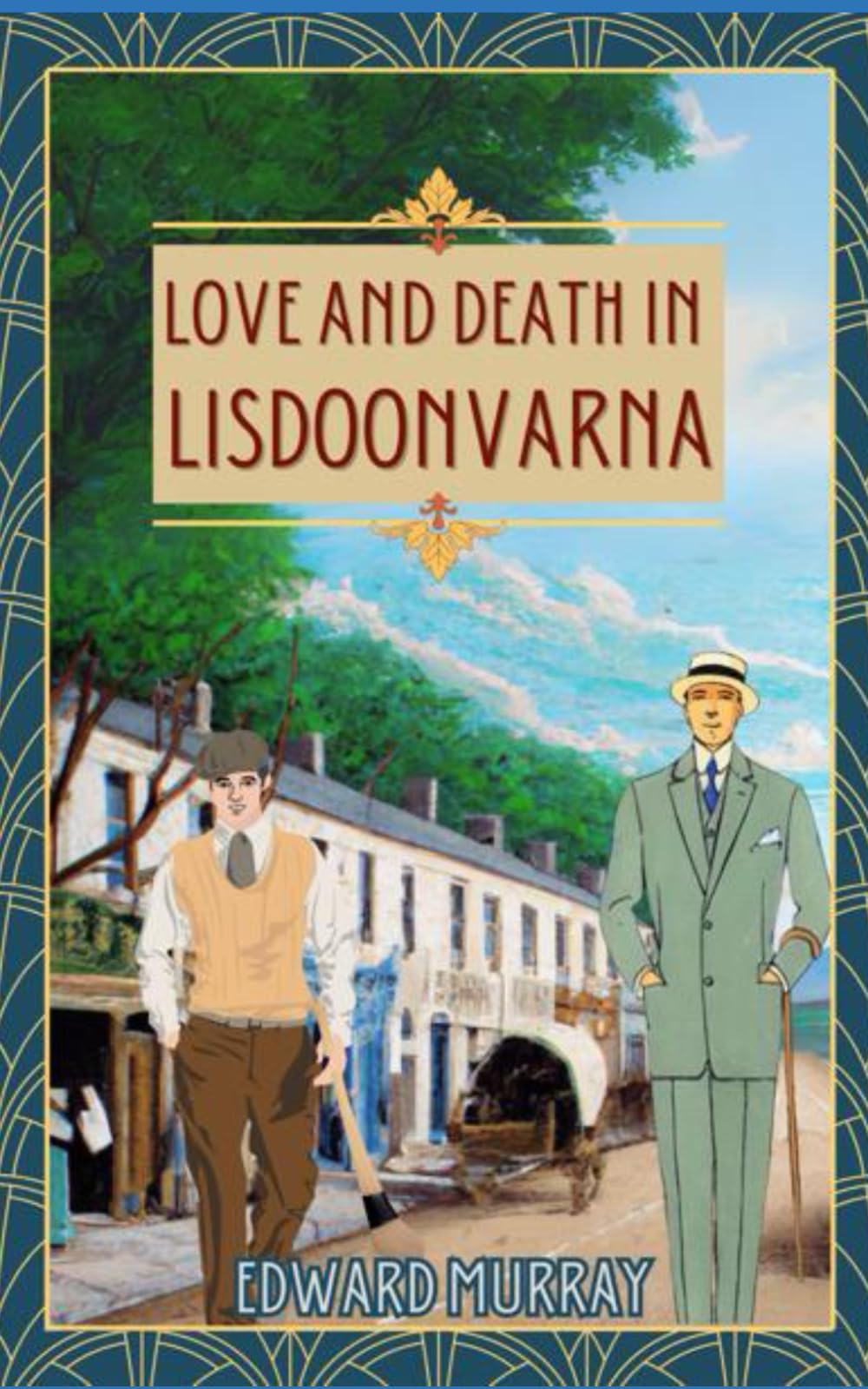 Love and Death in Lisdoonvarna (Jack and Robert Kelly mysteries)
