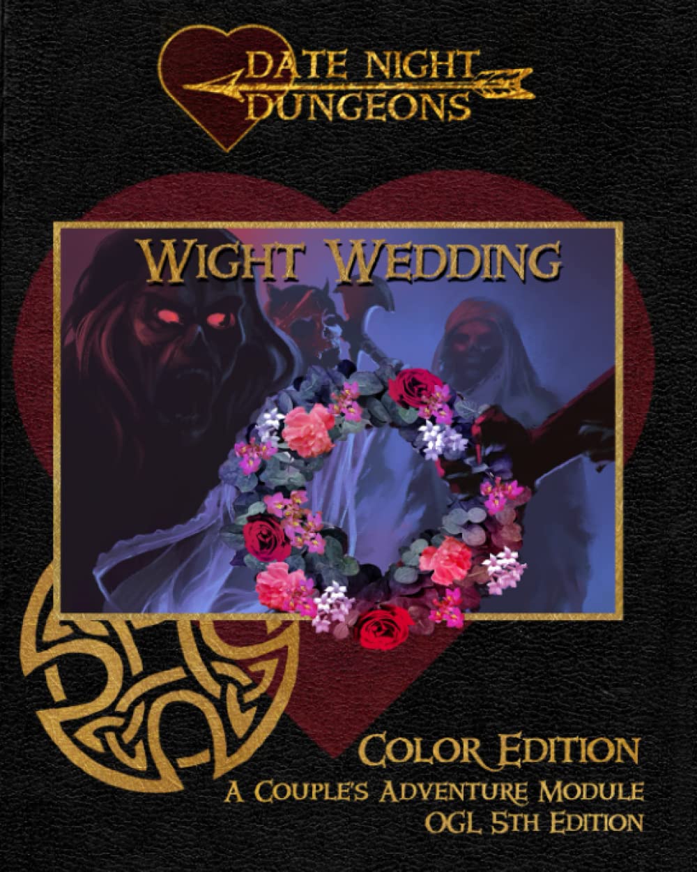 Wight Wedding: A Couple's Adventure Module: OGL 5th Edition: Color Edition (Date Night Dungeons)