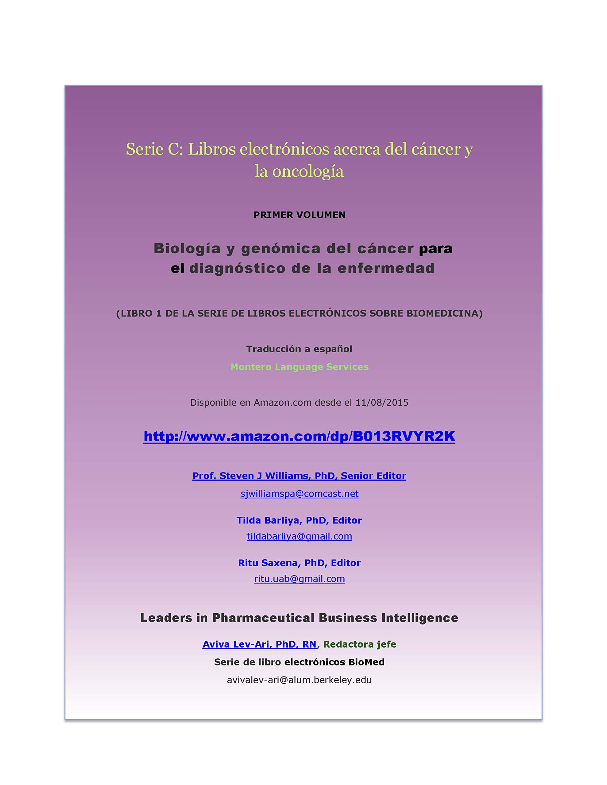 Biología y genómica del cáncer para el diagnóstico de la enfermedad (Serie C: libros electrónicos acerca del cáncer y la oncología nº 1)