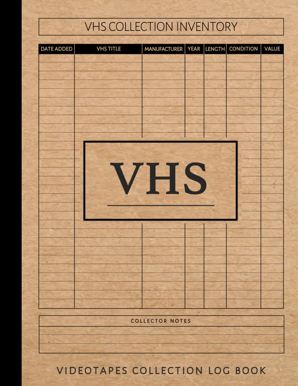 VHS Videotape Collection Log Book: Track & Value Every Tape. Ideal for Collectors, Archivists, and Hobby Enthusiasts