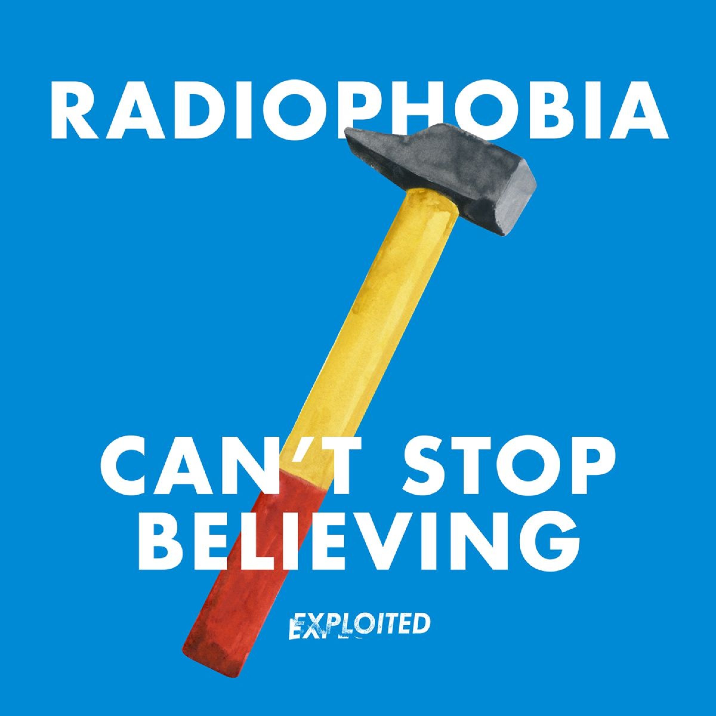 Radiophobia