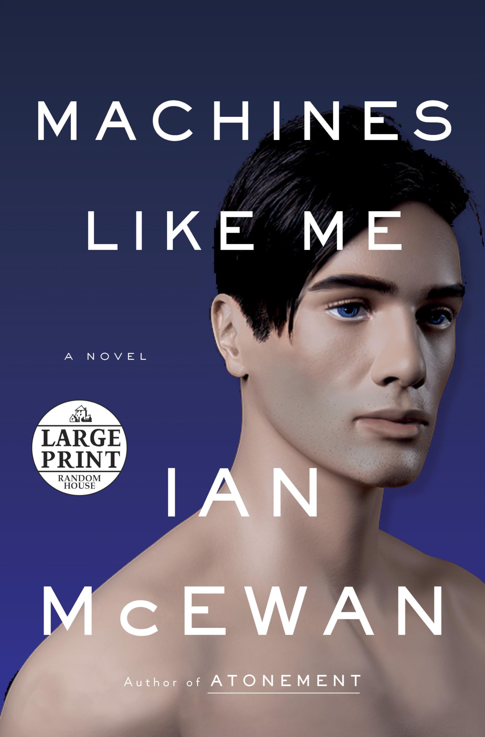 Machines Like Me: A Novel (Random House Large Print)