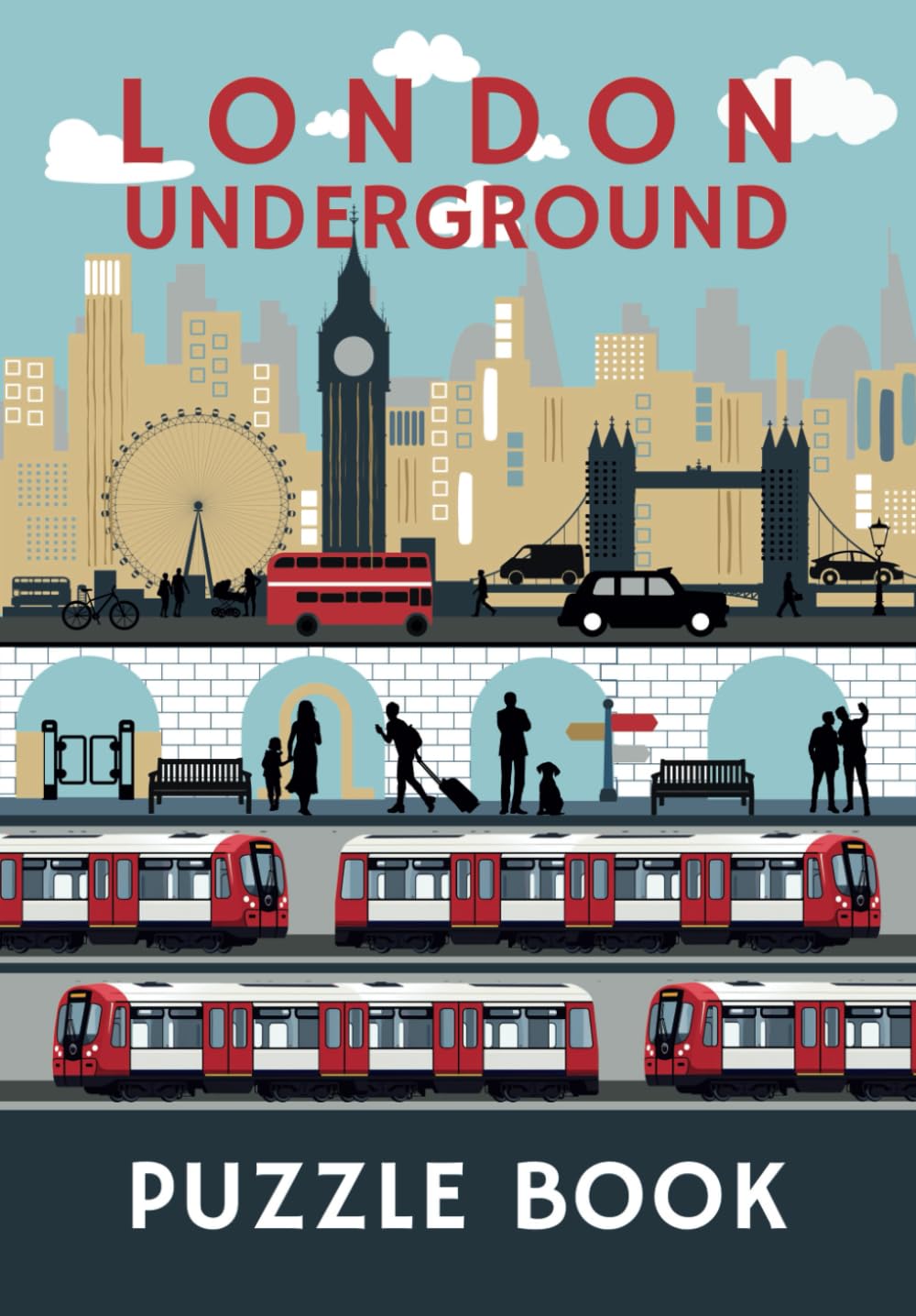 London Underground Puzzle Book: 70 puzzles for London Underground enthusiasts