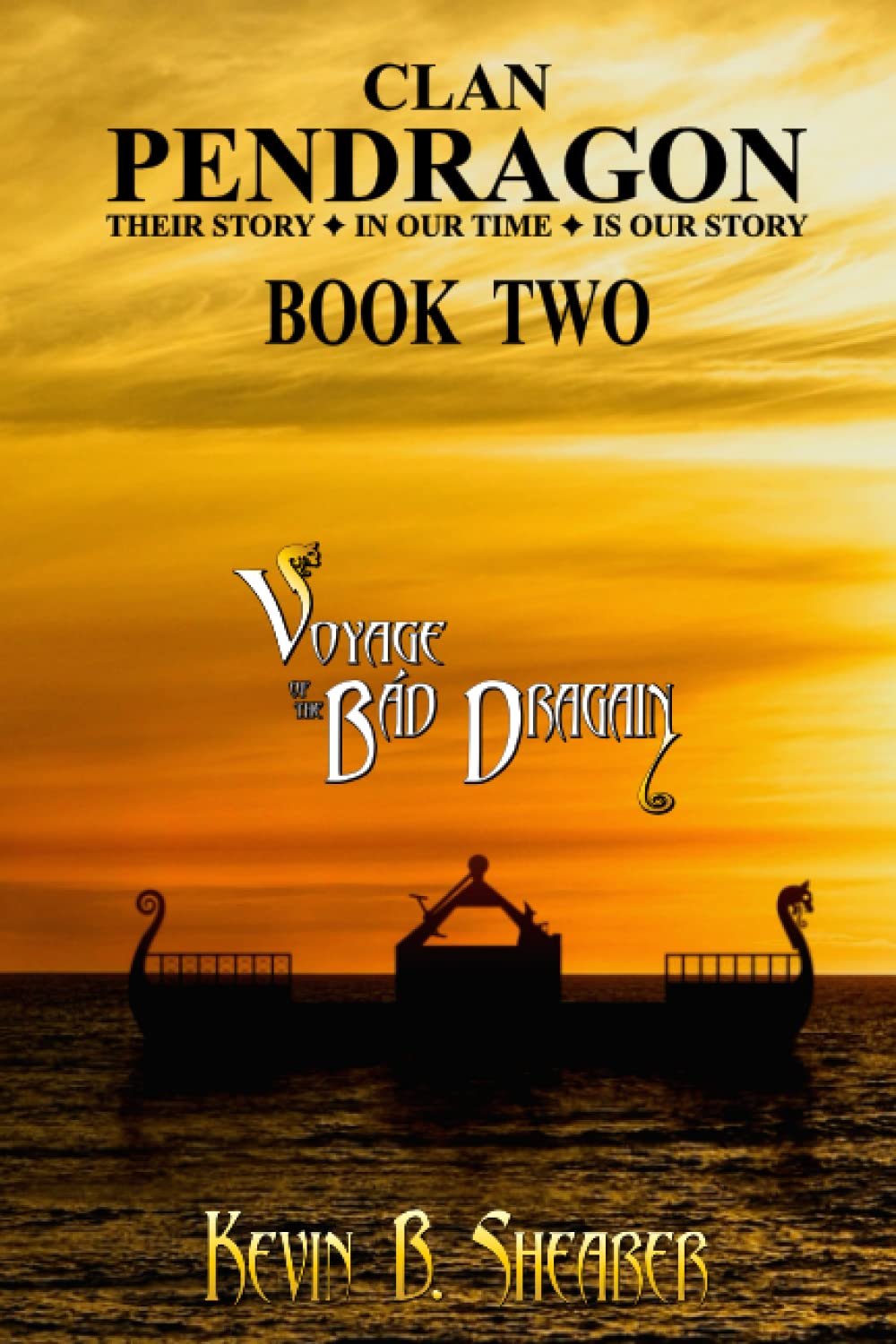 Clan Pendragon: Voyage of the Bád Dragain: 2