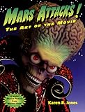 Mars Attacks: The Art of the Movie