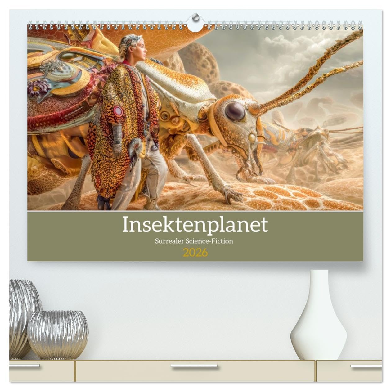Insektenplanet - Surrealer Science-Fiction (hochwertiger Premium Wandkalender 2026 DIN A2 quer), Kunstdruck in Hochglanz: Gigantisch große surreale Insekten (CALVENDO Spass)