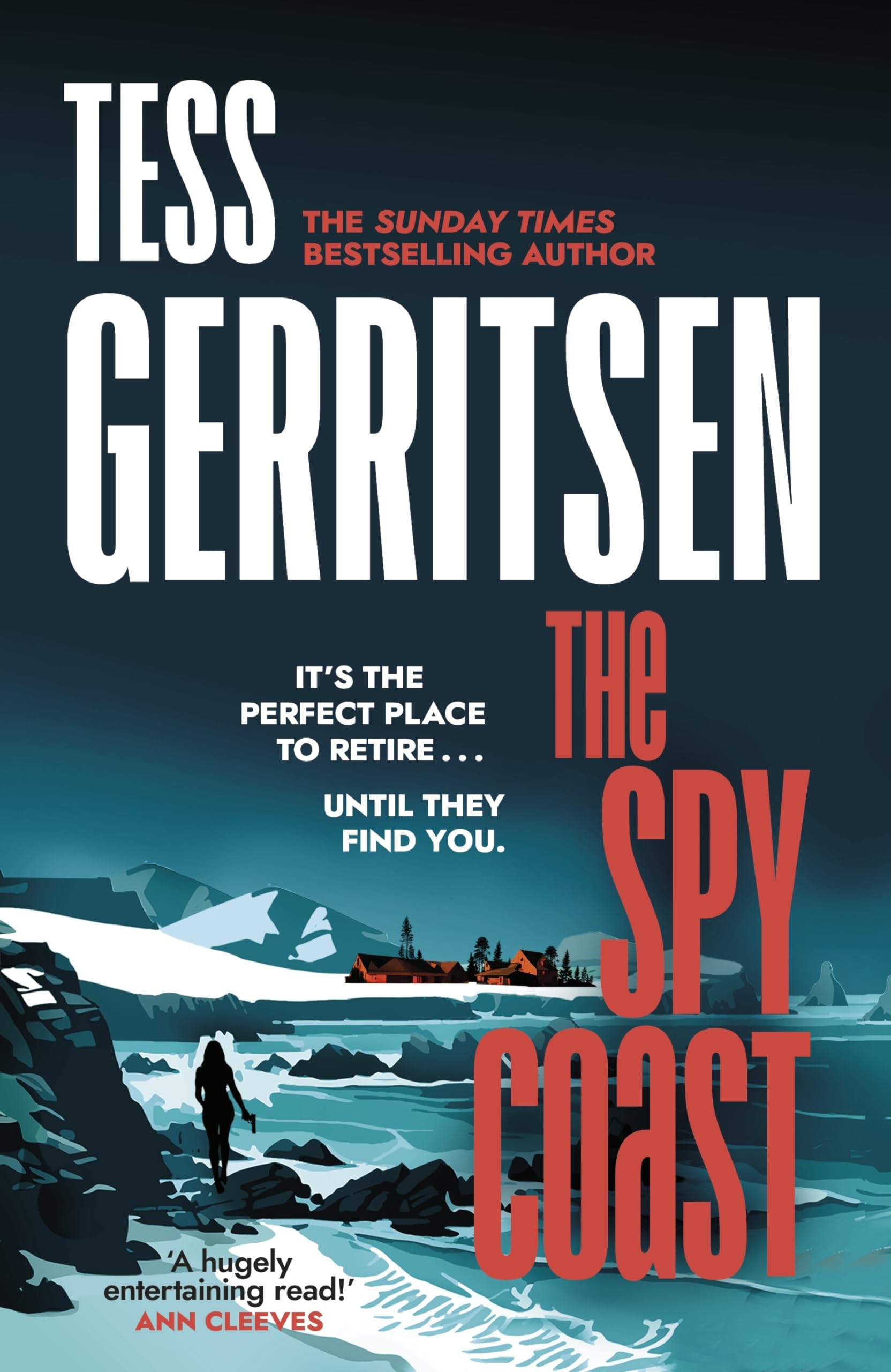 The Spy Coast: The unmissable new thriller series from the Sunday Times bestselling author of Rizzoli & Isles: 1 (The Martini Club, 1)