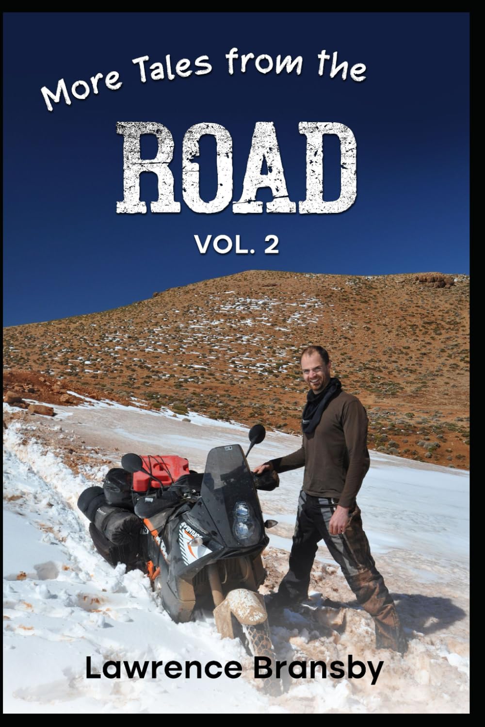More Tales From The Road